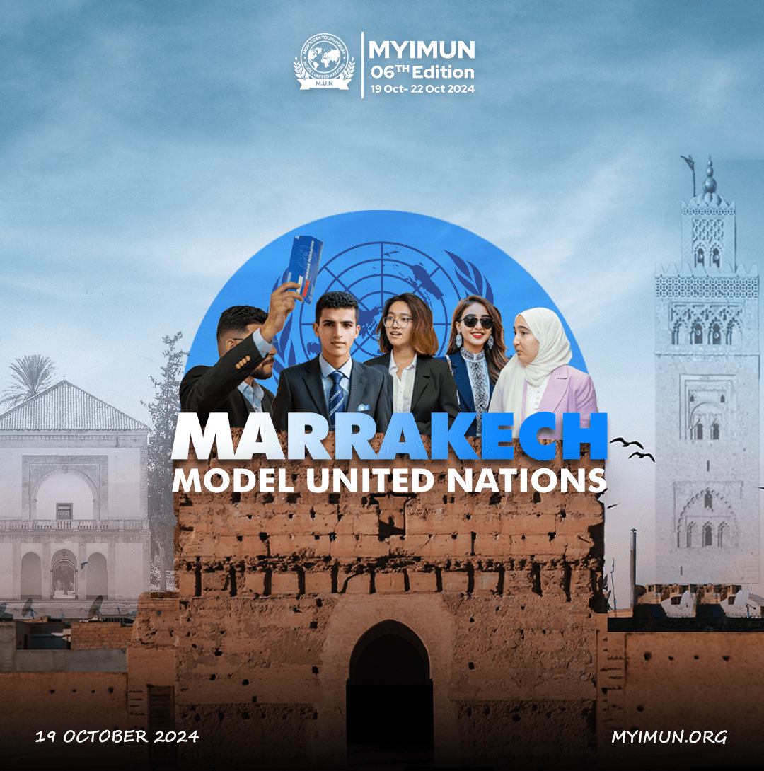 Moroccan Youth International Model United Nations MYIMUN MUN